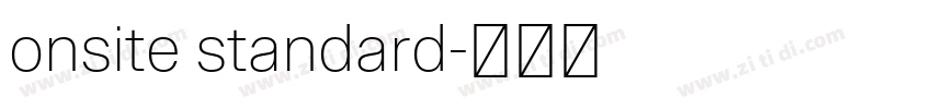 onsite standard字体转换